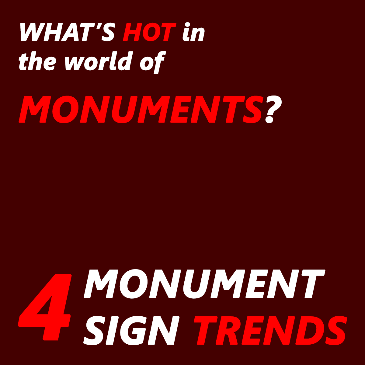 Monument sign design trends